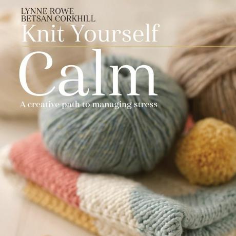 Knit Yourself Calm: Kreativní cesta ke zvládání stresu