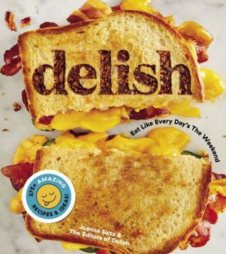 Delish: Jezte jako každý den o víkendu